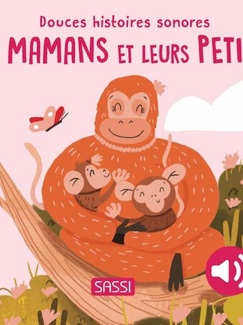 Livre sonore pour enfant, Les mamans et leurs petits Sassi Junior N/A - Kiabi