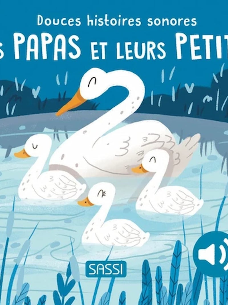 Livre sonore pour enfant, Les papas et leurs petits Sassi Junior Bleu - Kiabi
