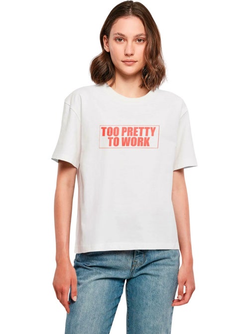Miss Tee - T-shirt TOO PRETTY TO WORK - Kiabi Miss Tee - T-shirt TOO PRETTY TO WORK - Kiabi