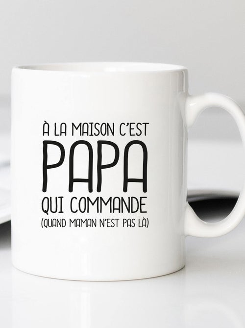Mug A LA MAISON C'EST PAPA QUI COMMANDE 2 WAF - Kiabi