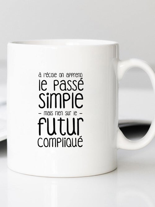 Mug A L'ÉCOLE ON APPREND LE PASSÉ SIMPLE - Kiabi