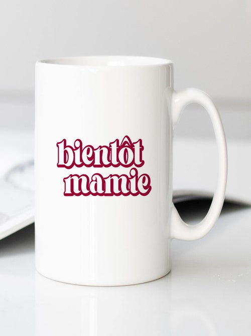 Mug BIENTÔT MAMIE - Kiabi