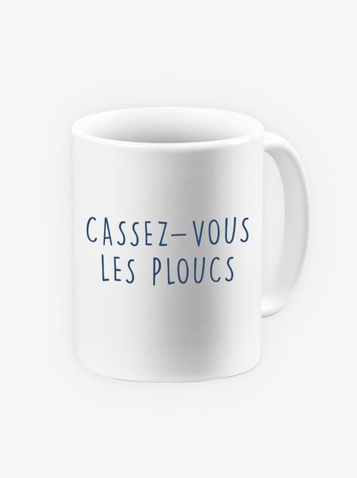 Mug CASSEZ-VOUS LES PLOUCS - Kiabi