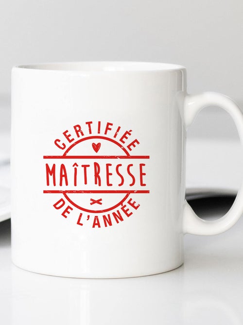 Mug CERTIFIÉE MAÎTRESSE DE L'ANNÉE - Kiabi