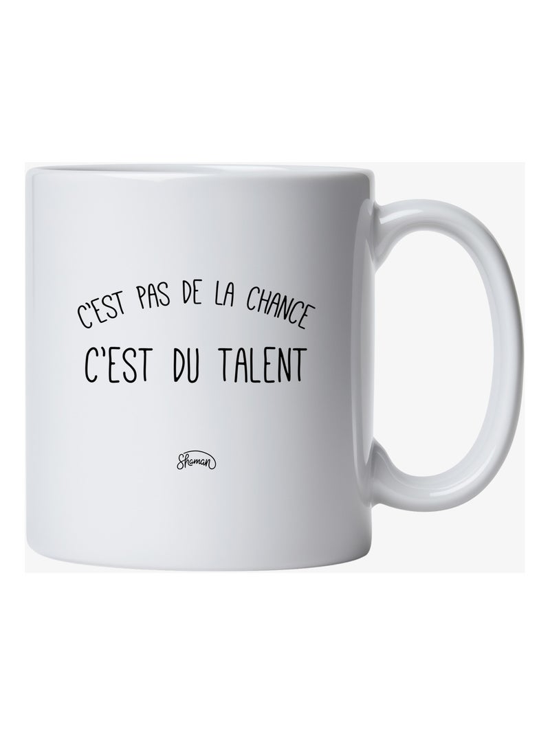 Mug C'EST PAS DE LA CHANCE C'EST DU TALENT Blanc - Kiabi