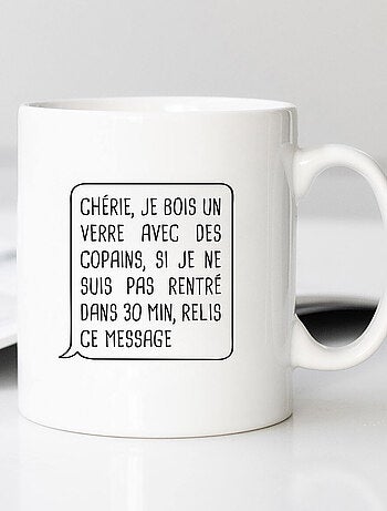 Mug CHÉRIE, JE BOIS UN VERRE AVEC DES COPAINS