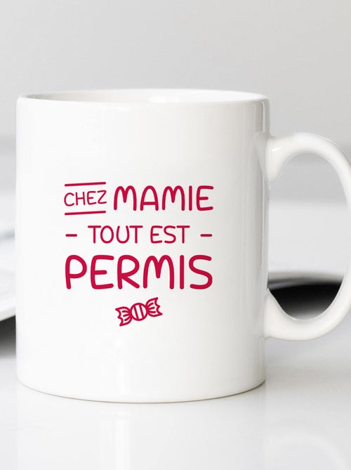 Mug CHEZ MAMIE TOUT EST PERMIS - Kiabi