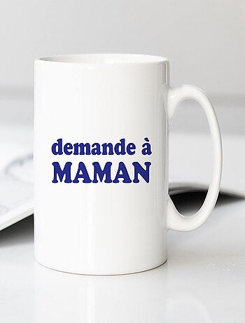 Mug DEMANDE À MAMAN