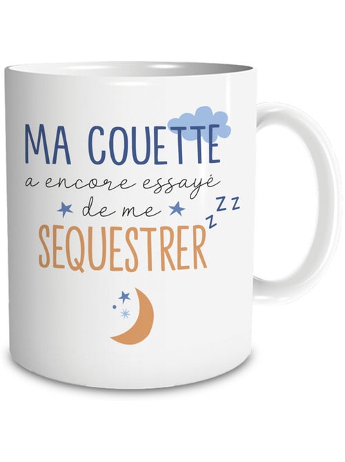 Mug humoristique en céramique blanche inscription Ma couette a encore essayé de me SÉQUESTRER - Kiabi