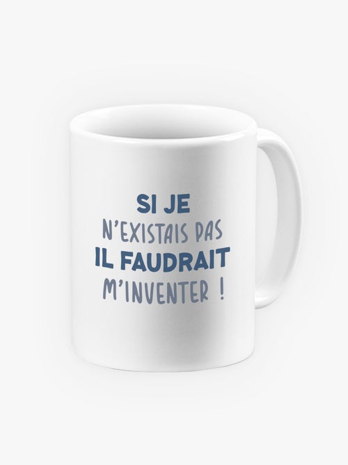 Mug IL FAUDRAIT M'INVENTER - Kiabi
