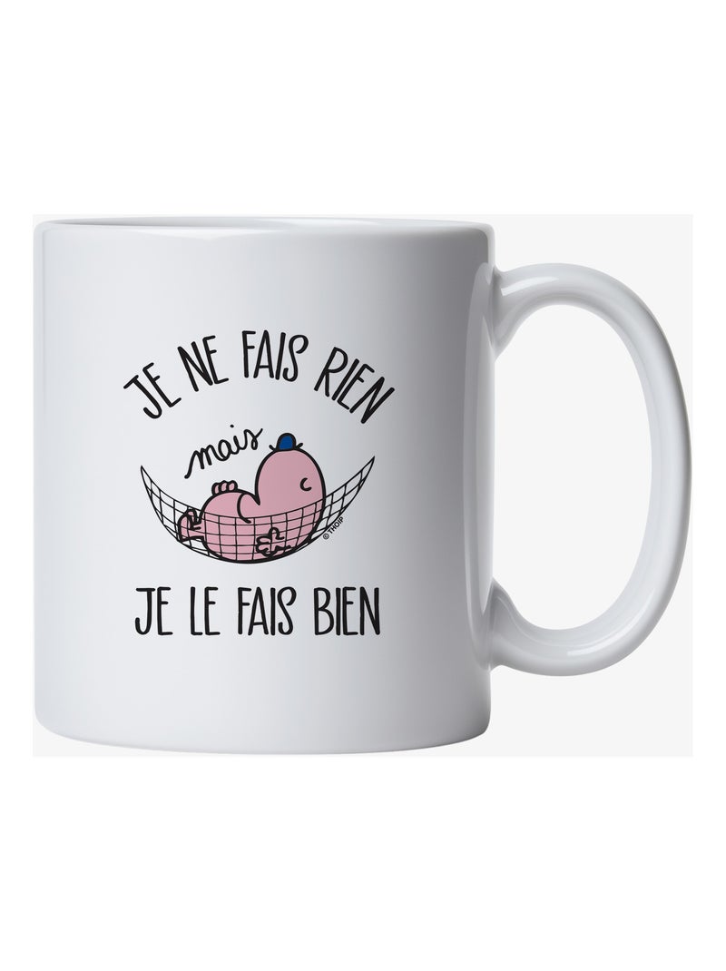 Mug JE NE FAIS RIEN MAIS JE LE FAIS BIEN Blanc - Kiabi