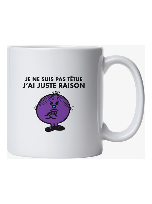 Mug JE NE SUIS PAS TETUE J AI JUSTE RAISON - Kiabi