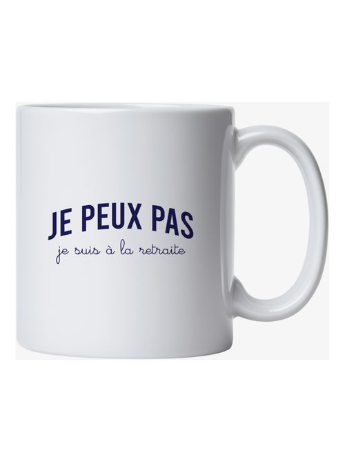 Mug JE PEUX PAS JE SUIS À LA RETRAITE - Kiabi