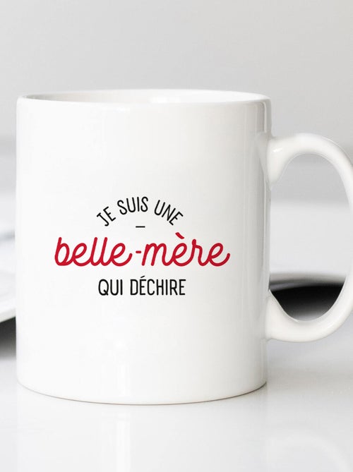 Mug JE SUIS UNE BELLE-MÈRE QUI DÉCHIRE - Kiabi