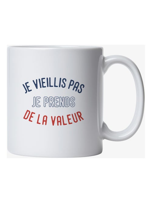 Mug JE VIEILLIS PAS JE PRENDS DE LA VALEUR ENKR - Kiabi