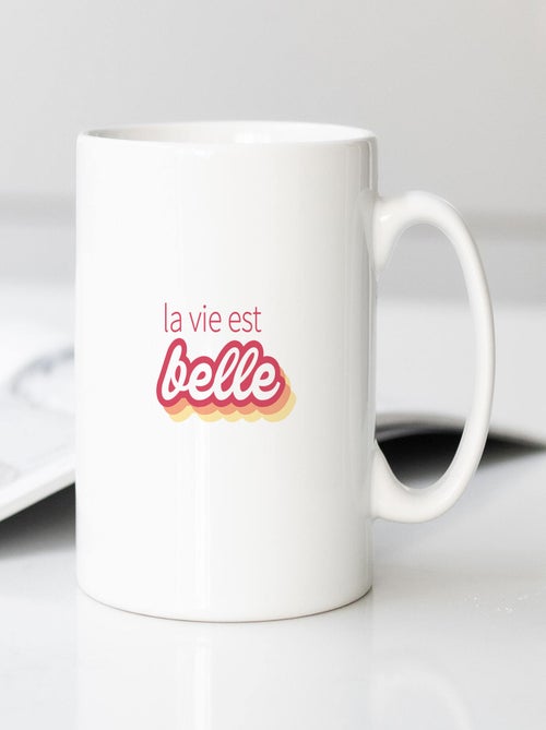 Mug LA VIE EST BELLE ROSE - Kiabi