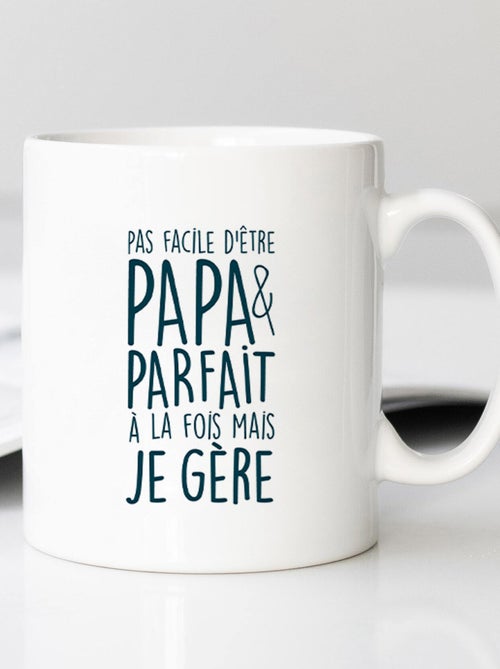 Mug PAS FACILE D'ÊTRE PAPA ET PARFAIT À LA FOIS MAIS JE GÈRE - Kiabi