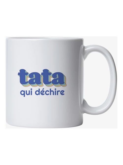 Mug TATA QUI DÉCHIRE 3 - Kiabi