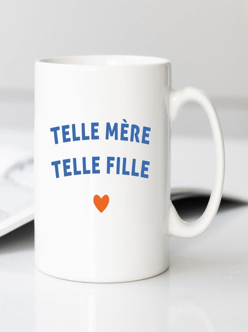 Mug TELLE MÈRE TELLE FILLE CŒUR - Kiabi