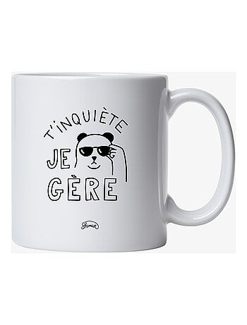 Mug T'INQUIETE JE GERE