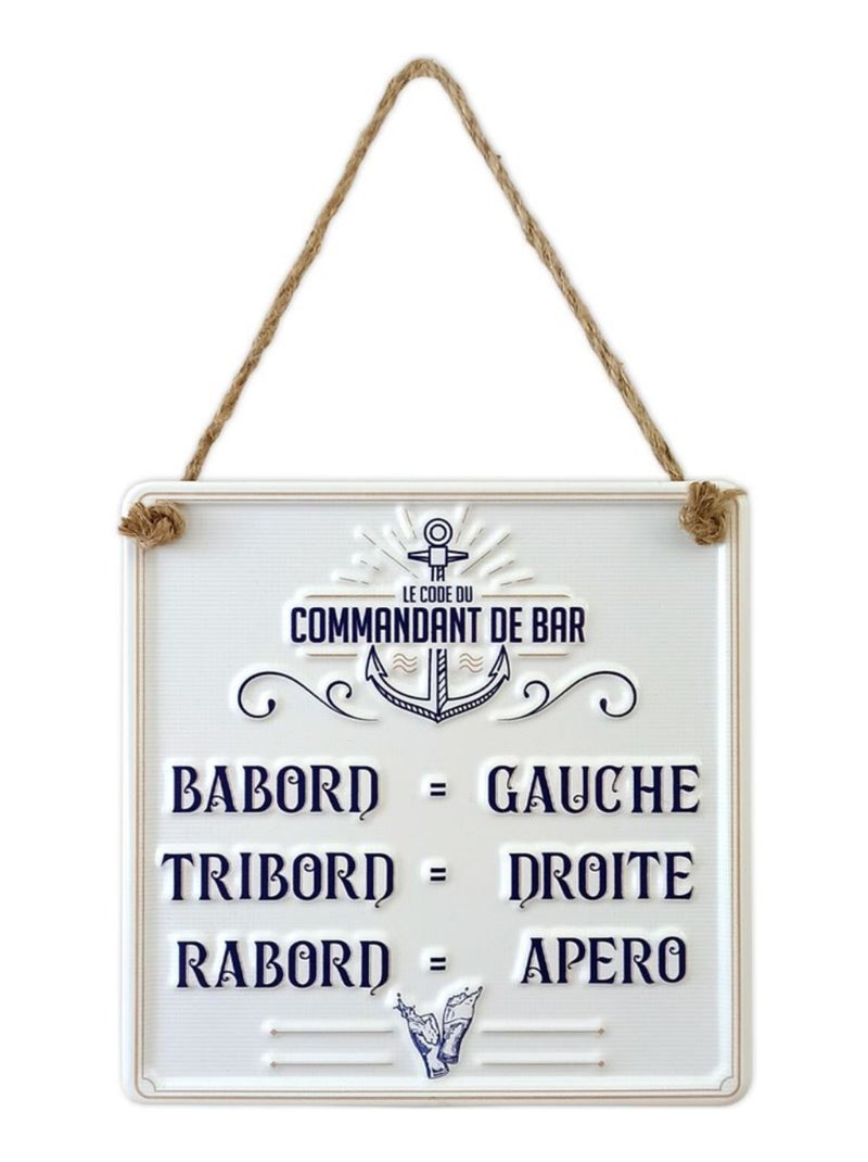 Plaque décorative à suspendre commandant de bar en relief Blanc - Kiabi