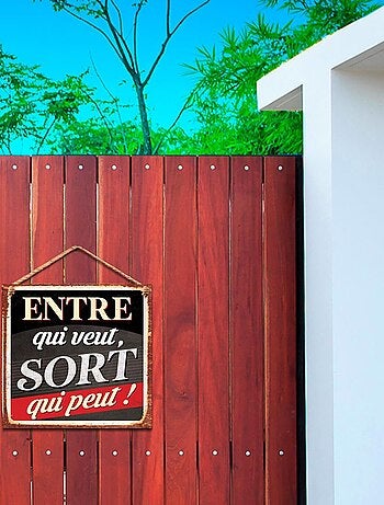 Plaque décorative métallique entre qui veut, Sort qui peut !