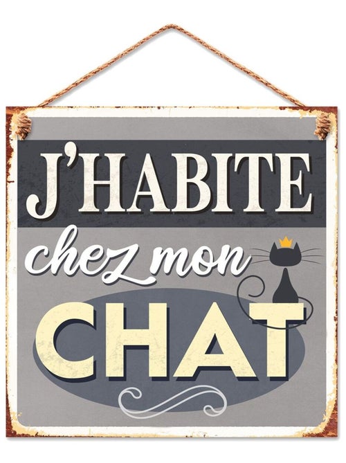 Plaque métallique j'habite chez mon chat 20 cm - Kiabi