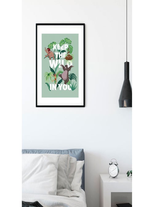 Poster Disney Le livre de la Jungle - Garde ton côté sauvage 30 cm x 40 cm - Kiabi