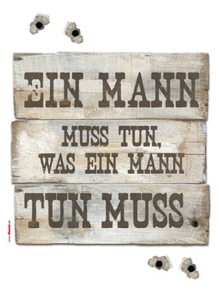 Sticker mural texte -Ein Mann muss...- 50x70 cm