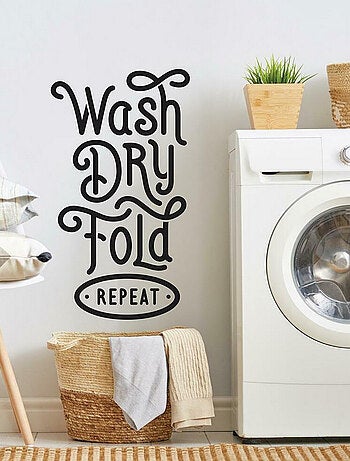 Stickers Muraux Citation -Wash, Dry, Fold- Lavez, Séchez et Pliez