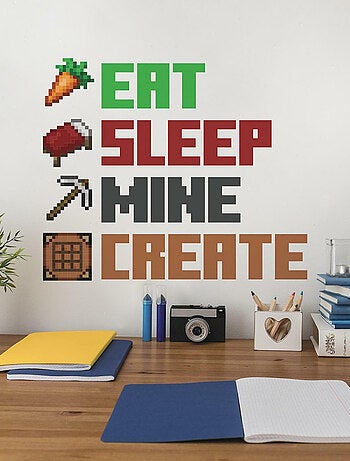 Stickers muraux repositionnables Minecraft -Manger, Dormir, Miner, Créer-