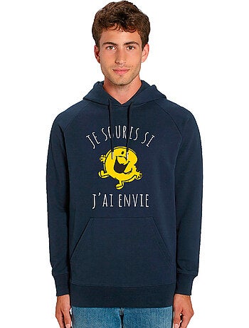 Sweat à capuche Homme - JE SOURIS SI J'AI ENVIE