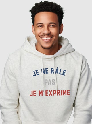 Sweat a capuche JE NE RÂLE PAS JE M'EXPRIME
