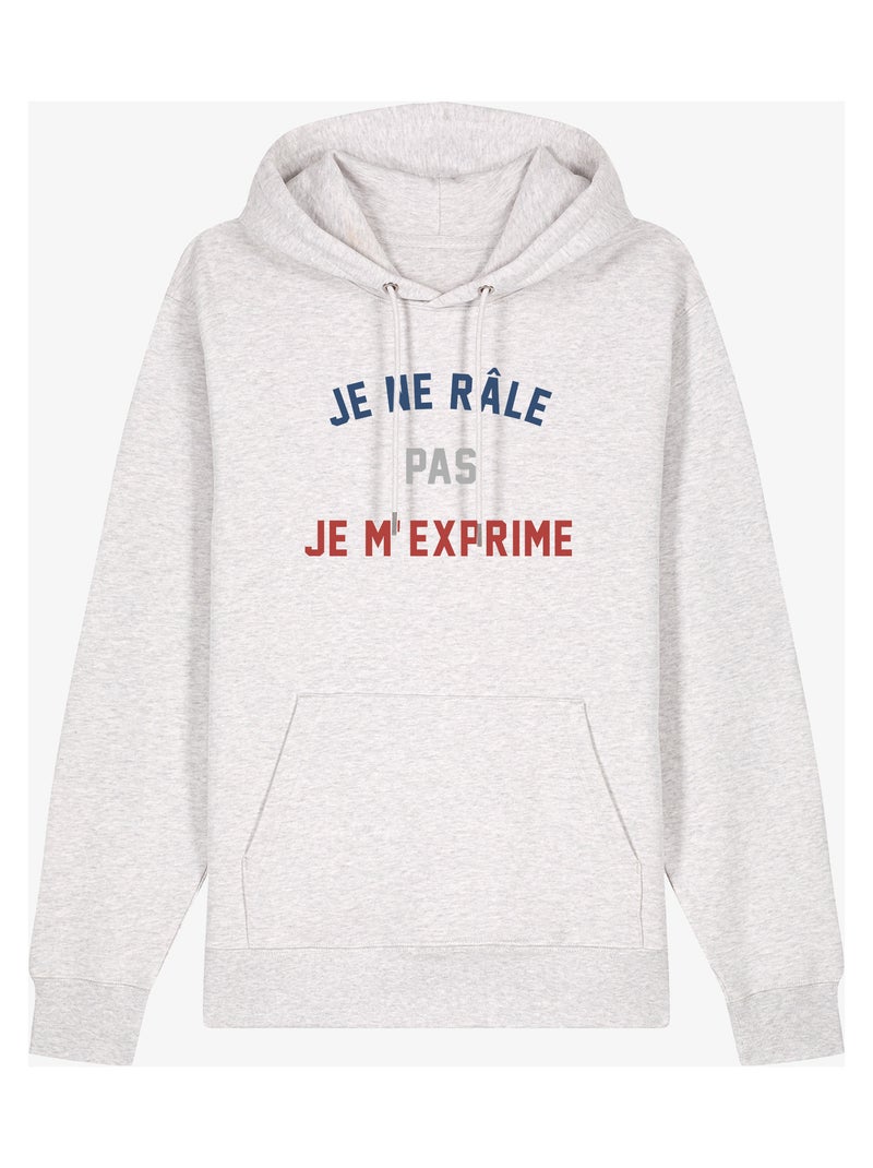 Sweat a capuche JE NE RÂLE PAS JE M'EXPRIME Blanc - Kiabi
