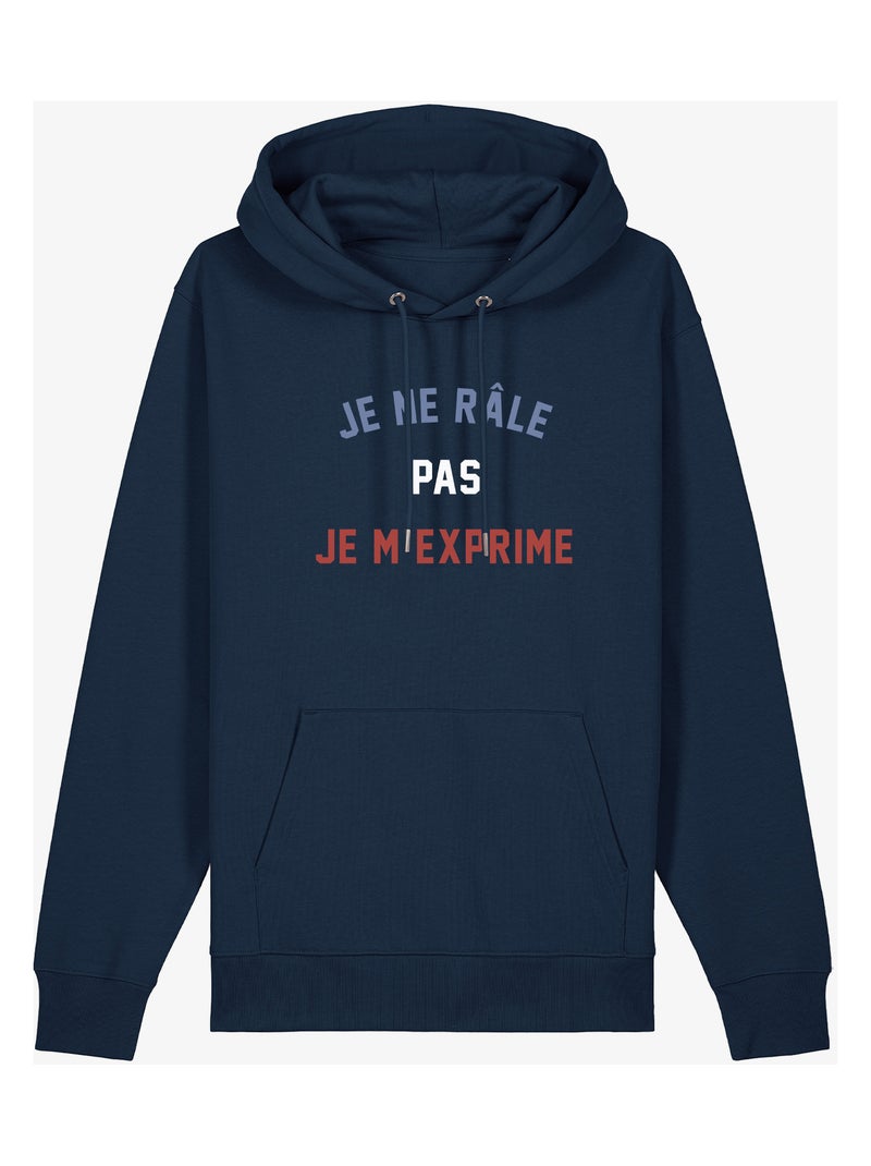 Sweat a capuche JE NE RÂLE PAS JE M'EXPRIME Bleu marine - Kiabi