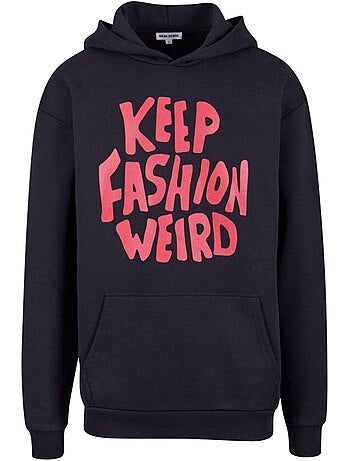 Sweat à capuche keep weird fashion - 9n1m sense