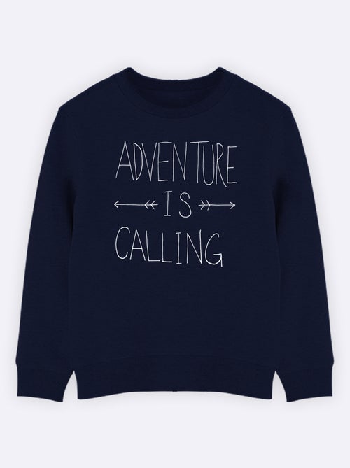 Sweat Enfant ADVENTURE IS CALLING - Kiabi