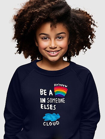 Sweat Enfant BE A RAINBOW