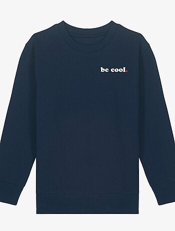 Sweat Enfant BE COOL CŒUR