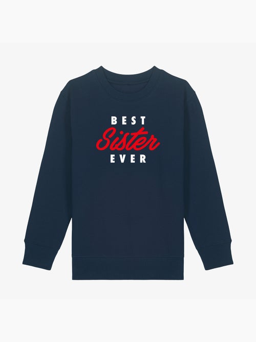 Sweat Enfant BEST SISTER EVER - Kiabi