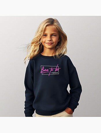 Sweat Enfant BORN TO BE YONCE PINK