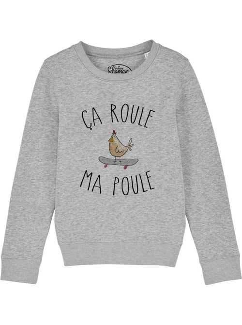 Sweat Enfant CA ROULE MA POULE - Kiabi