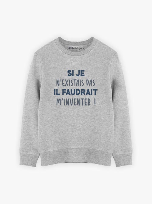 Sweat Enfant IL FAUDRAIT M'INVENTER - Kiabi
