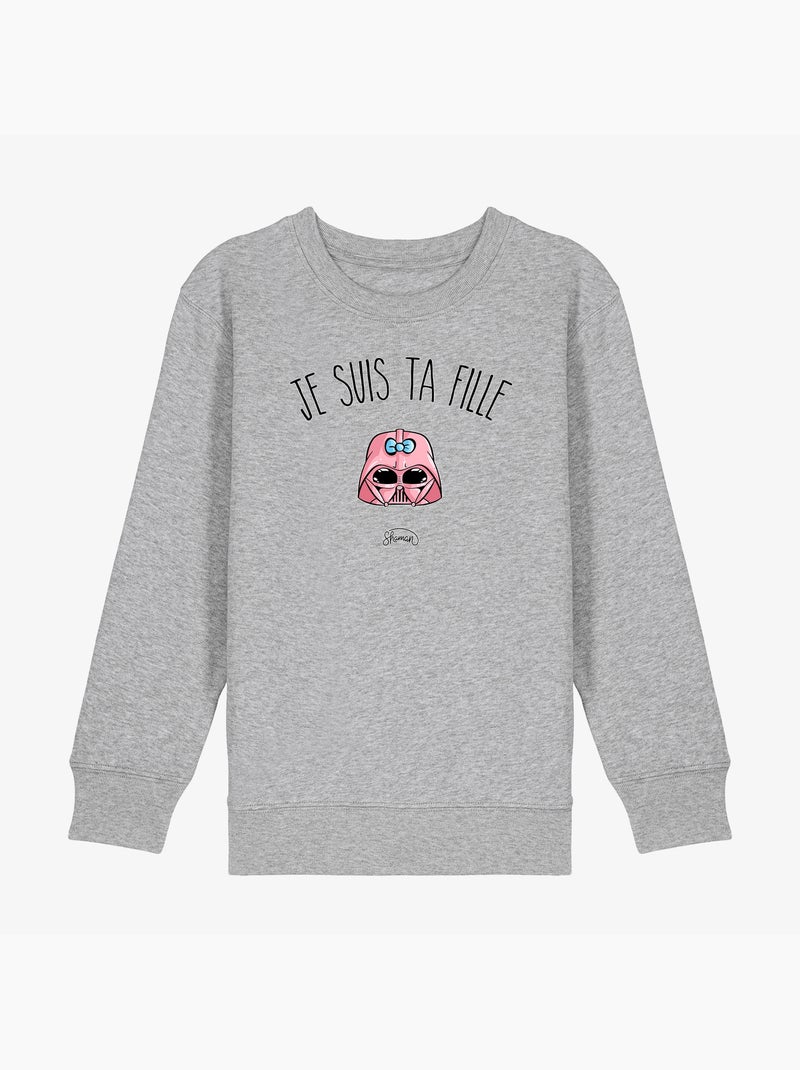 Sweat Enfant JE SUIS TA FILLE Gris chiné - Kiabi