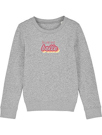 Sweat Enfant LA VIE EST BELLE ROSE