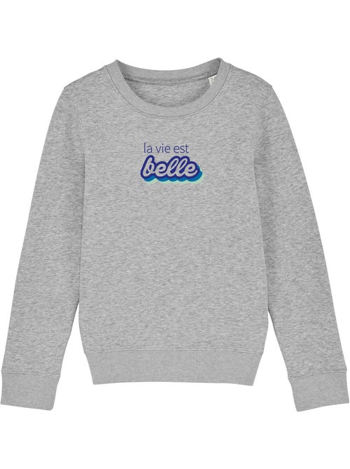 Sweat Enfant LA VIE EST BELLE VERT - Kiabi