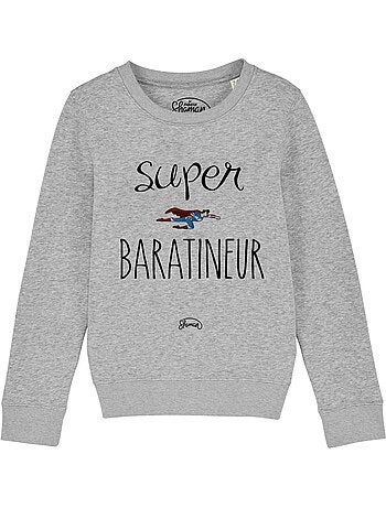 Sweat Enfant SUPER BARATINEUR