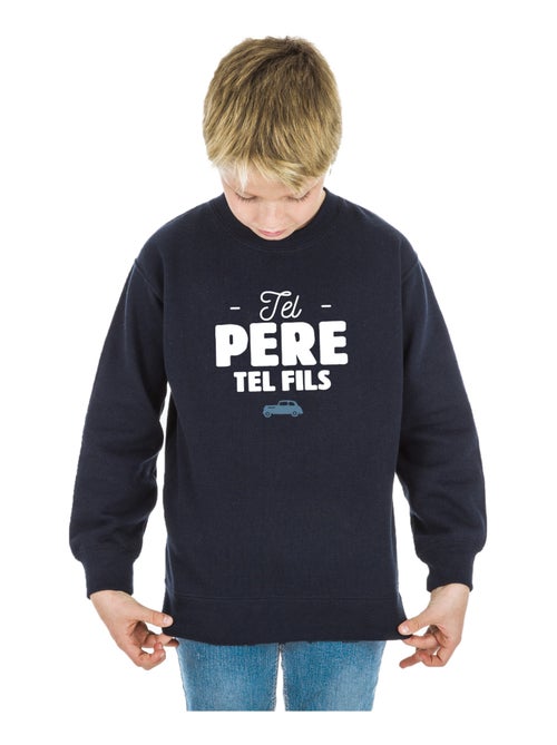 Sweat Enfant TEL PÈRE TEL FILS - Kiabi