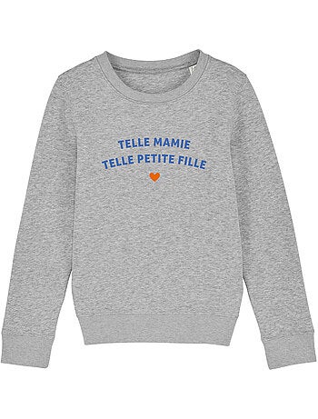 Sweat Enfant TELLE MAMIE TELLE PETITE-FILLE WAF