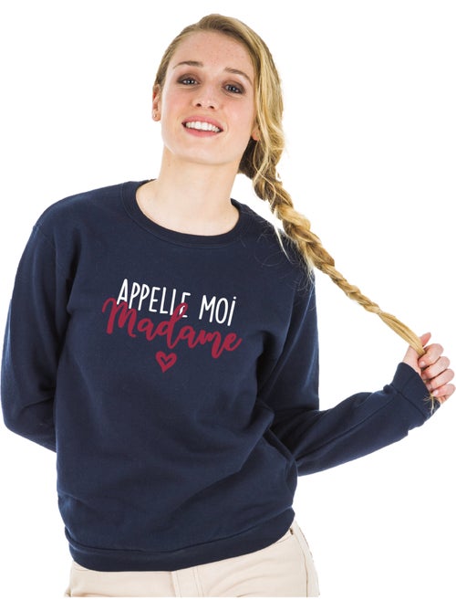 Sweat Femme - APPELLE MOI MADAME - Kiabi